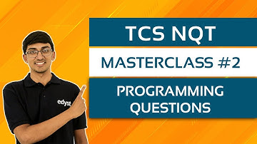 TCS NQT Masterclass #2 | Revision | Programming Questions | Aneeq Dholakia | Edyst