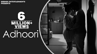 Adhoori By Arjun Joul Love Song