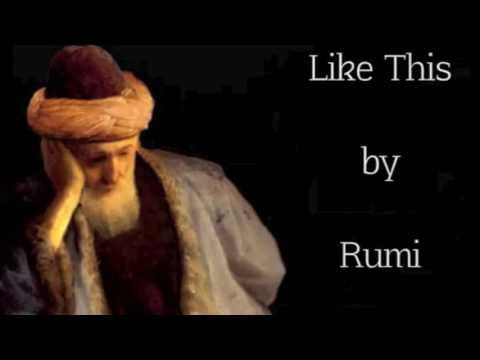 Like This By Rumi (read By A Poetry Channel)