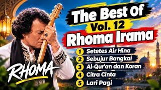 Rhoma Irama The Best Of Vol. 12 | Lagu Dangdut Lawas Terbaik & Nostalgia