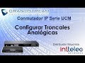 4.- Grandstream IP-PBX serie UCM, Configurar Troncales Analógicas