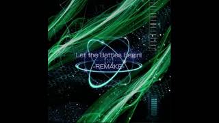 This isn't Let the Battles Begin! -REMAKE- Jukebox [Extended for 1 hour]