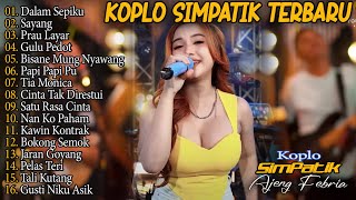 Download lagu AJENG FEBRIA - DALAM SEPIKU, TIA MONICA, SAYANG - SIMPATIK MUSIC FULL ALBUM LAGU JAWA ON TRENDING