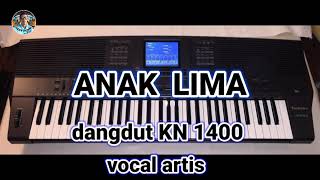 ANAK LIMA DANGDUT KN 1400 VOCAL ARTIS