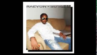 Raevon - So Real