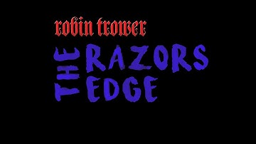 Robin Trower - The Razor