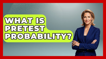 What Is Pretest Probability? - The Friendly Statistician