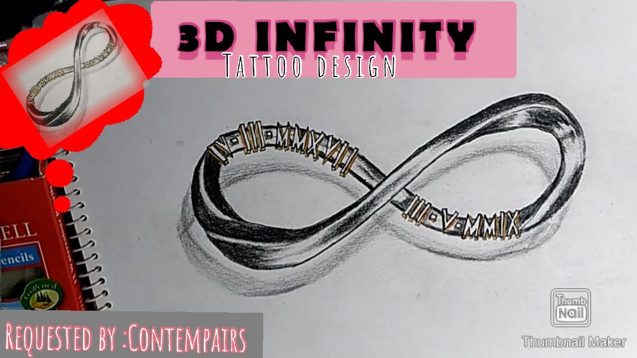 3D INFINITY TATTOO DESIGN || Requested by : Contempairs || CHARMAE AQUINO -  YouTube