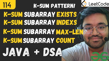 L-114 | GFG POTD | Solve any K SUM Subarray Problem | shashwat | java | dsa