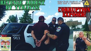 NEVER BEFORE SEEN BODY CAMERA FOOTAGE EXPOSES CITY'S CORRUPTION! (UNLAWFUL ARREST)