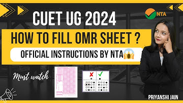 How to fill OMR Sheet CUET UG 2024 | Official NTA Instructions | Priyanshi Jain | Forensic Science