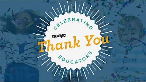 NAEYC President, Ann McClain Terrell Thanks Early Childhood Educators