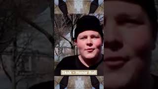 Skok - Honor Roll #HipHop