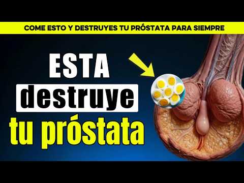 5 Alimentos que DESTRUYEN tu Próstata (¡Elimínalos HOY!) | Salud Masculina +50