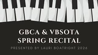 GBCA & VBSOTA Spring Recital 2026