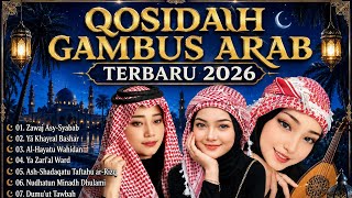 FULL ALBUM QOSIDAH GAMBUS ARAB TERBARU 2026 🎷🎷 BIKIN HATI TENANG 