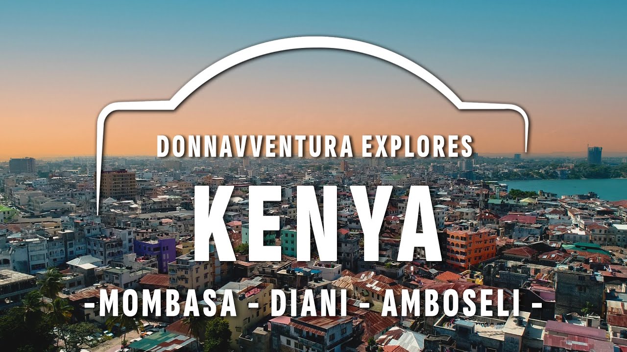 KENYA - MOMBASA, DIANI BEACH & AMBOSELI NATIONAL PARK