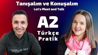 A2 Turkish Convervations Türkçe Sohbet 