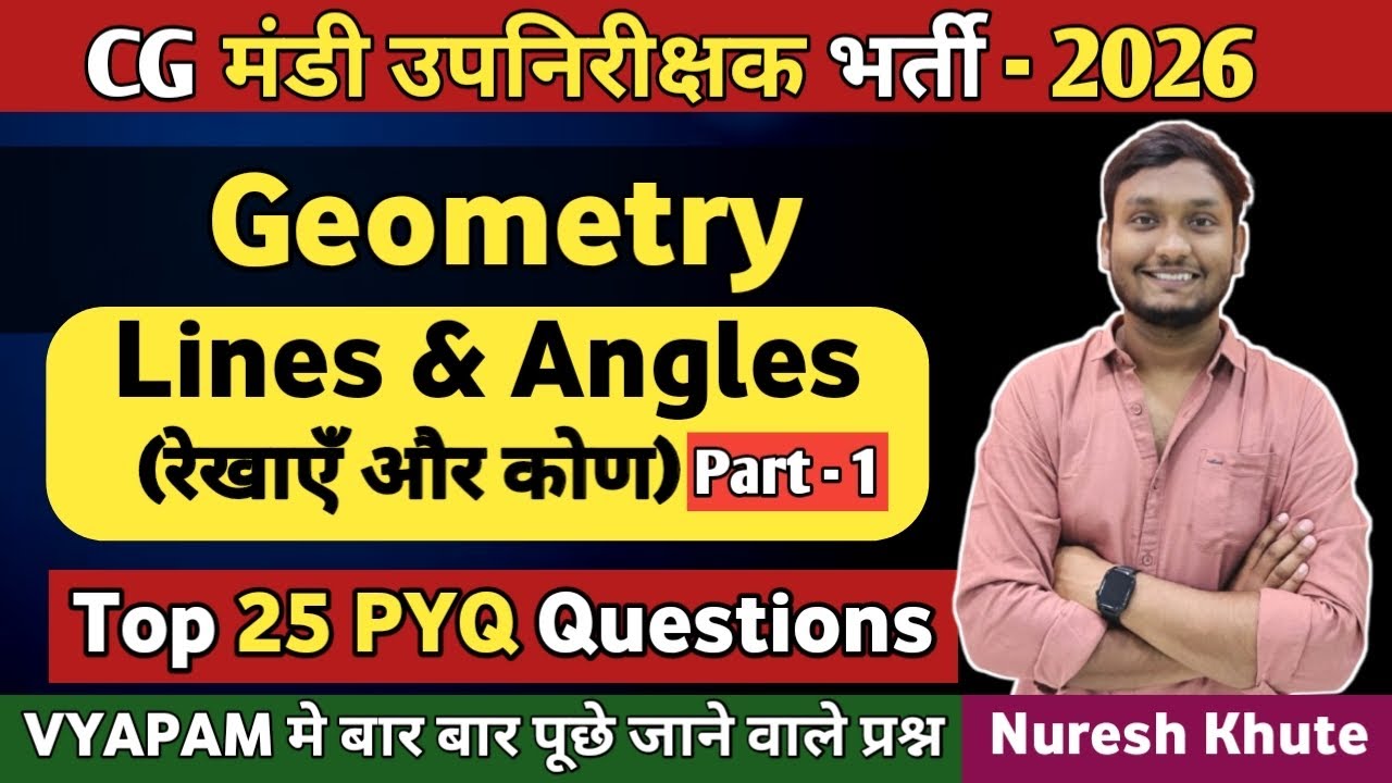 Lines and Angle Top 25 Questions 🔥 | व्यापम यहीं से पूछता है सवाल 😱 | Mandi Upnirikshak Maths | P-1