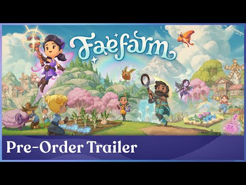 Pre-Order Trailer | Fae Farm | PEGI (EN)