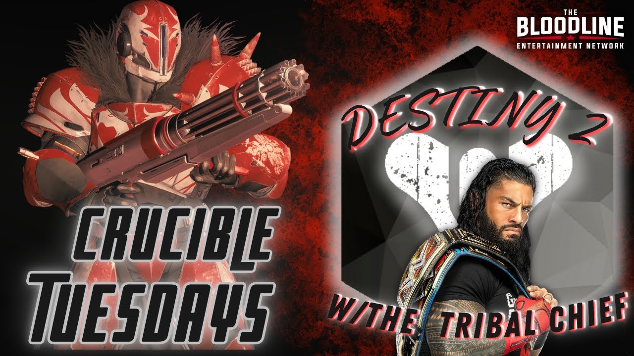 🩸Crucible Tuesdays🩸| PVP , It Is Decided | Gaming w/The Bloodline| #fps #destiny2