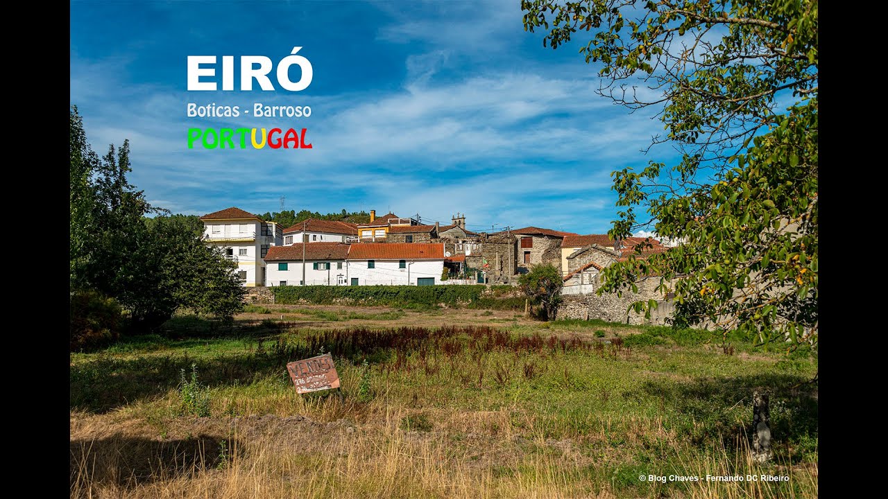 Eiró - Boticas - Barroso - Portugal