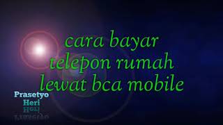 Download Lagu Cara bayar telepon rumah lewat aplikasi BCA Mobile MP3