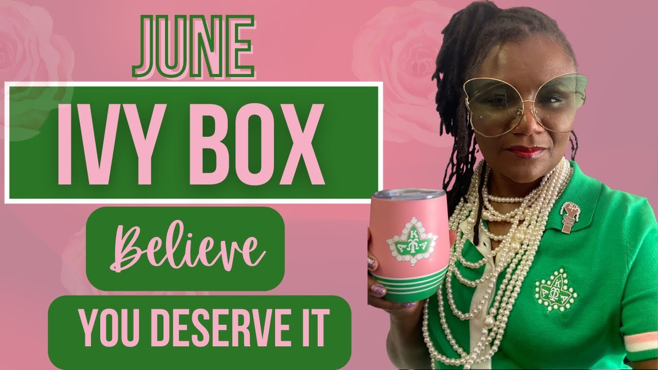 June Ivy Box Reveal Believe You Deserve It & God Will Serve It Ivy