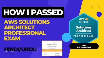 How I Passed AWS Solutions Architect Professional Exam | Hindi/Urdu