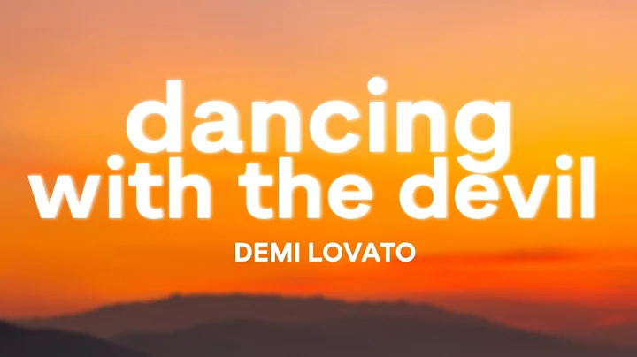 Demi Lovato - Dancing With The Devil (Lyrics)