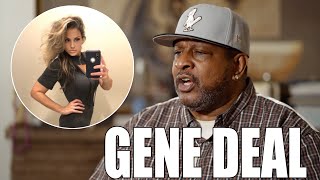 Gene Deal Sends Warning To Gloria Velez: I Have Videotape Of You Wilding Out.