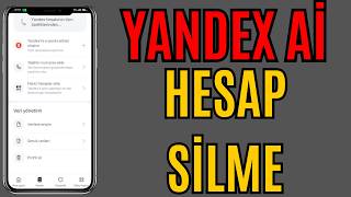 Yandex Ai Hesap Silme 2026