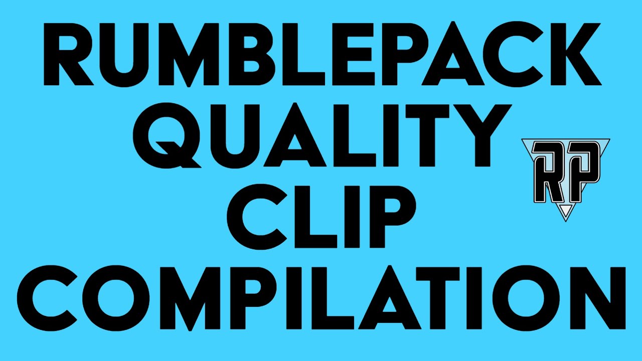 RumblePack Quality Clip Compilation | Stream Highlights!