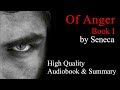 Seneca: Of Anger Book 1 - (Audiobook & Summary)