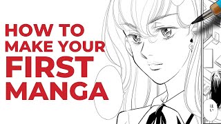How to Make your FIRST Manga | Beginner Mangaka Tutorial