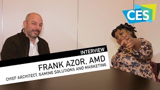 CES 2023 Interview: Frank Azor, Chief Architect, Gaming Solutions and Marketing, AMD