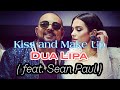 Dua lipa ft sean paul  kiss and make up full leak