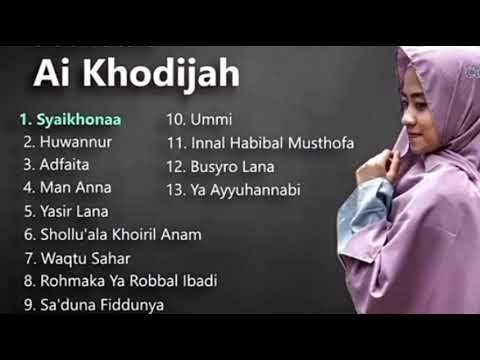 Lagu Terbaik Ai Khadijah Full Album