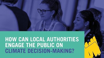 How can local authorities engage the public on climate decision-making?