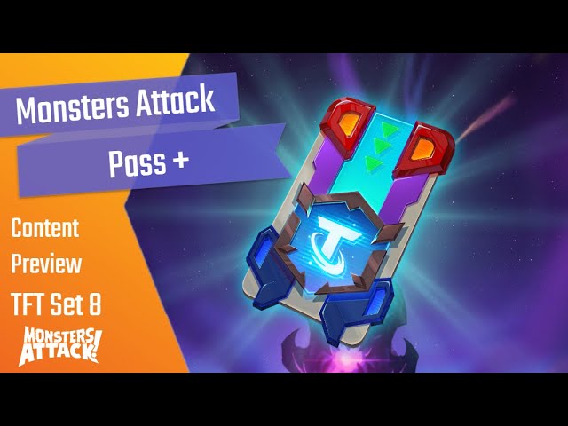 TFT SET 8.0 : Monsters Attack!