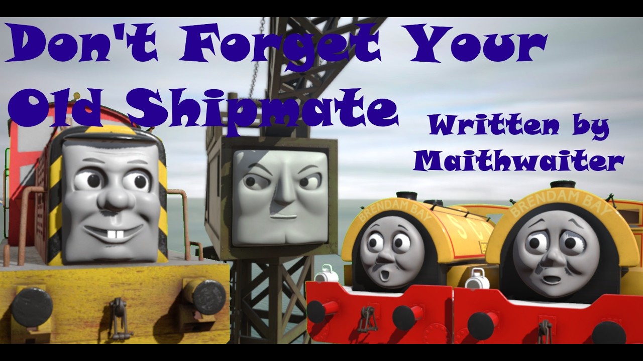 Don't Forget Your Old Shipmate