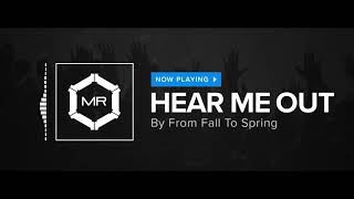 From Fall To Spring - Hear Me Out [HD] chords