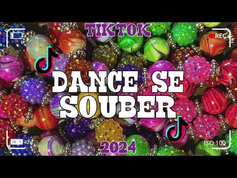 Dance se souber~{Tik Tok} 2024