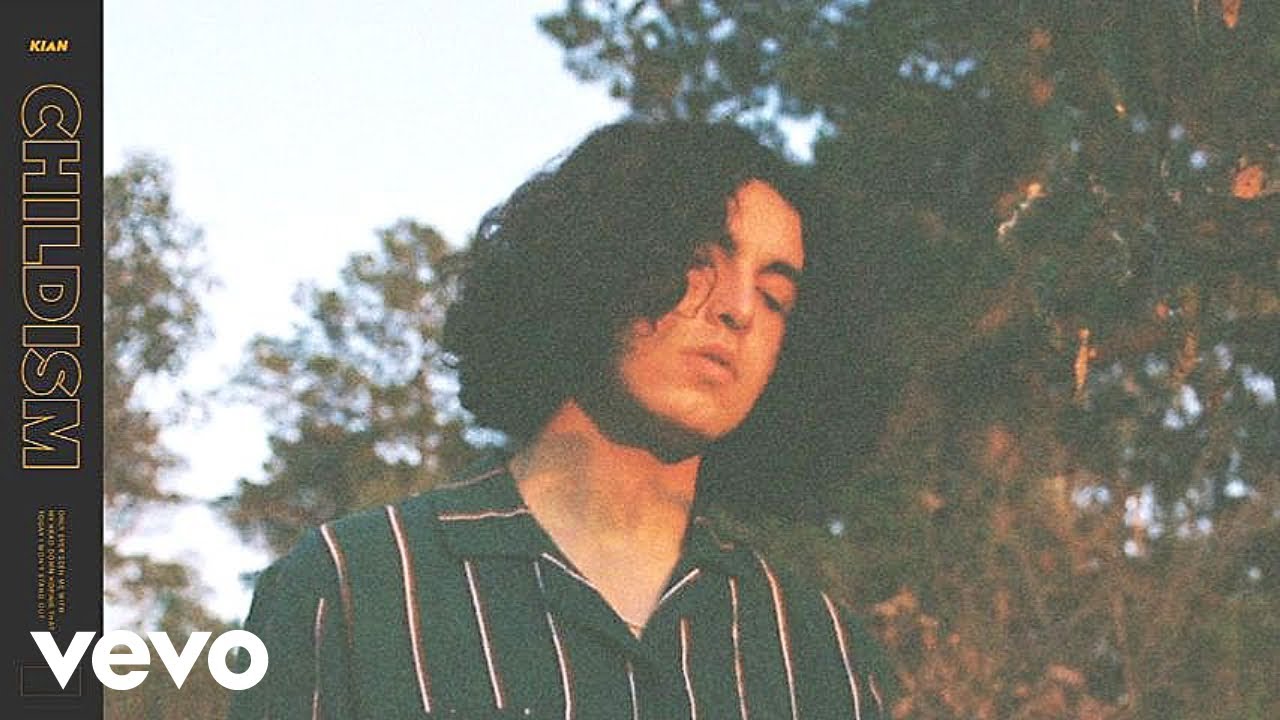 KIAN - Childism (Audio)