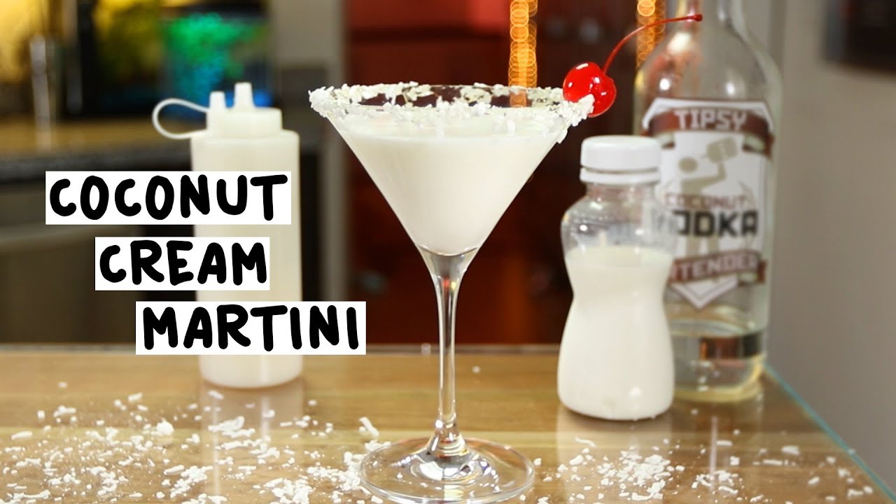 Coconut Cream Martini Tipsy Bartender