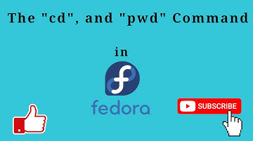 #3 - Basic Linux Command | with Fedora 33 Workstation | CD and PWD command