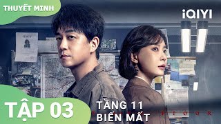 The 11th Floor Disappears Episode 03 | 🚨Crime and Detective Drama – Concealing the Truth is More ...