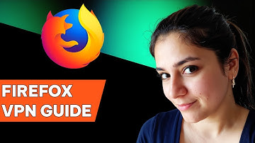 How to Set Up a VPN for Firefox Desktop