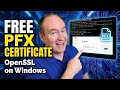 Install OpenSSL on Windows &amp; Generate PFX Certificates Fast