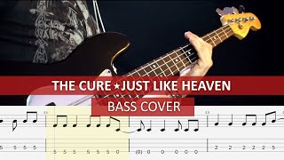 The Cure - Just like heaven / bass cover / playalong with TAB